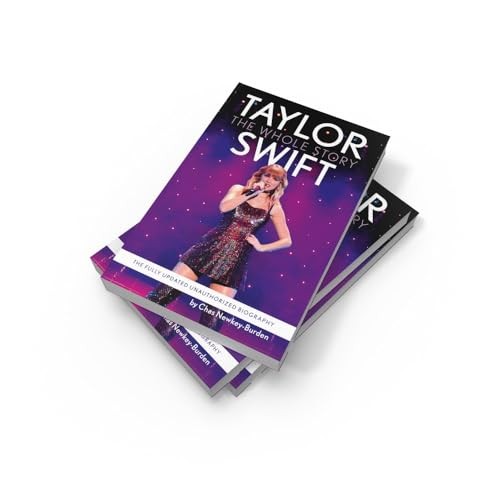 Taylor Swift: the Whole Story - by Chas Newkey-Burden (Paperback)