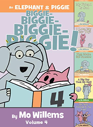 Elephant & Piggie Biggie! Volume 4    Contains 5:  Friend is Sad, Love My New Toy, Pigs Make Me Sneeze, Took My Ball, My New Friend                                                                                                               
