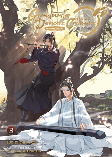 Grandmaster of Demonic Cultivation: MO DAO Zu Shi Vol 3