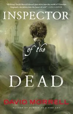 Inspector of the Dead - By David Morrell