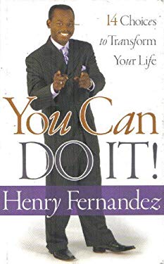 You Can Do It Choices to Transform Your Life