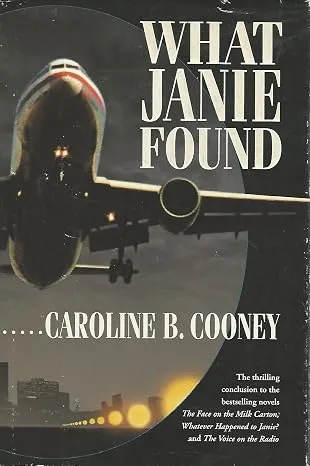 What Janie Found