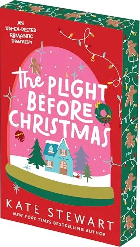 The Plight Before Christmas: Deluxe Limited Edition: An Un-Ex-Pected Sugar and Spice Christmas Romance