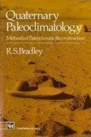 Quaternary Paleoclimatology: Methods of Paleoclimatic Reconstruction